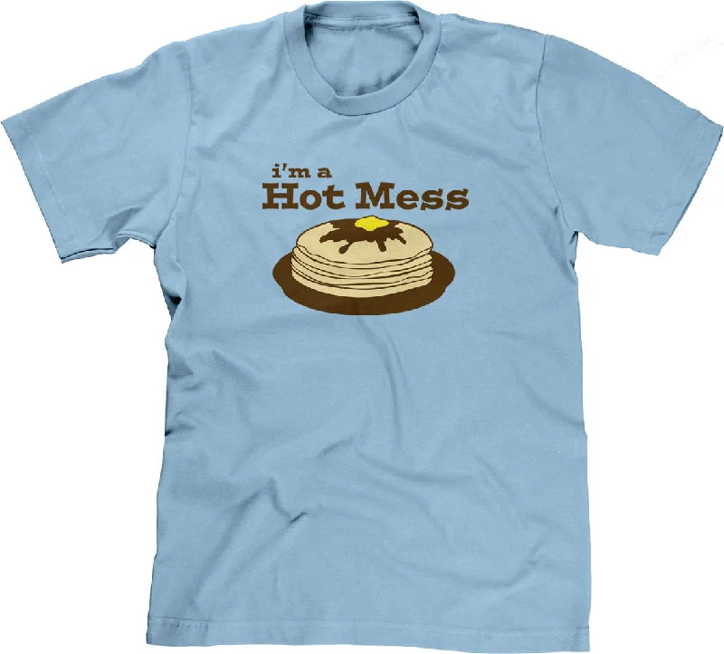 I'm A Hot Mess T-Shirt