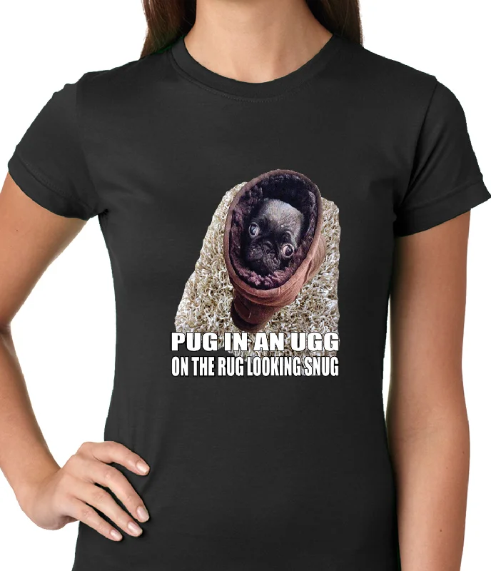 Pug In An Ugg On a Rug Looking Snug Ladies T-shirt